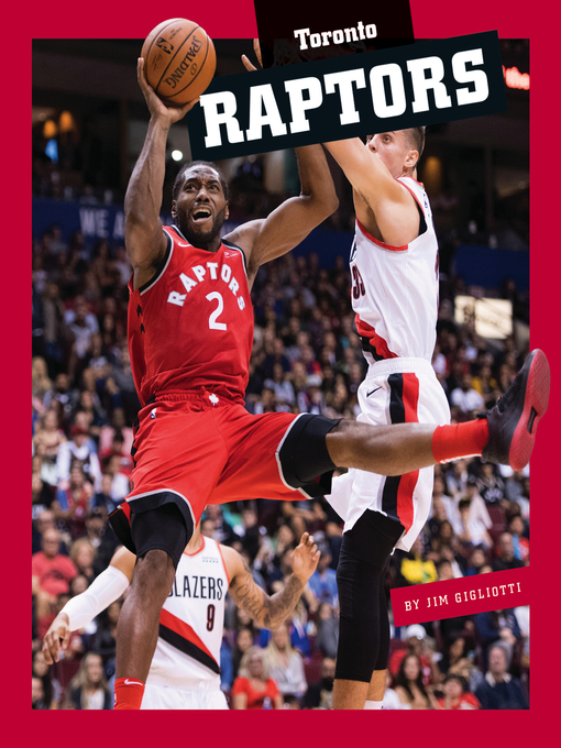 Title details for Toronto Raptors by Jim Gigliotti - Available
